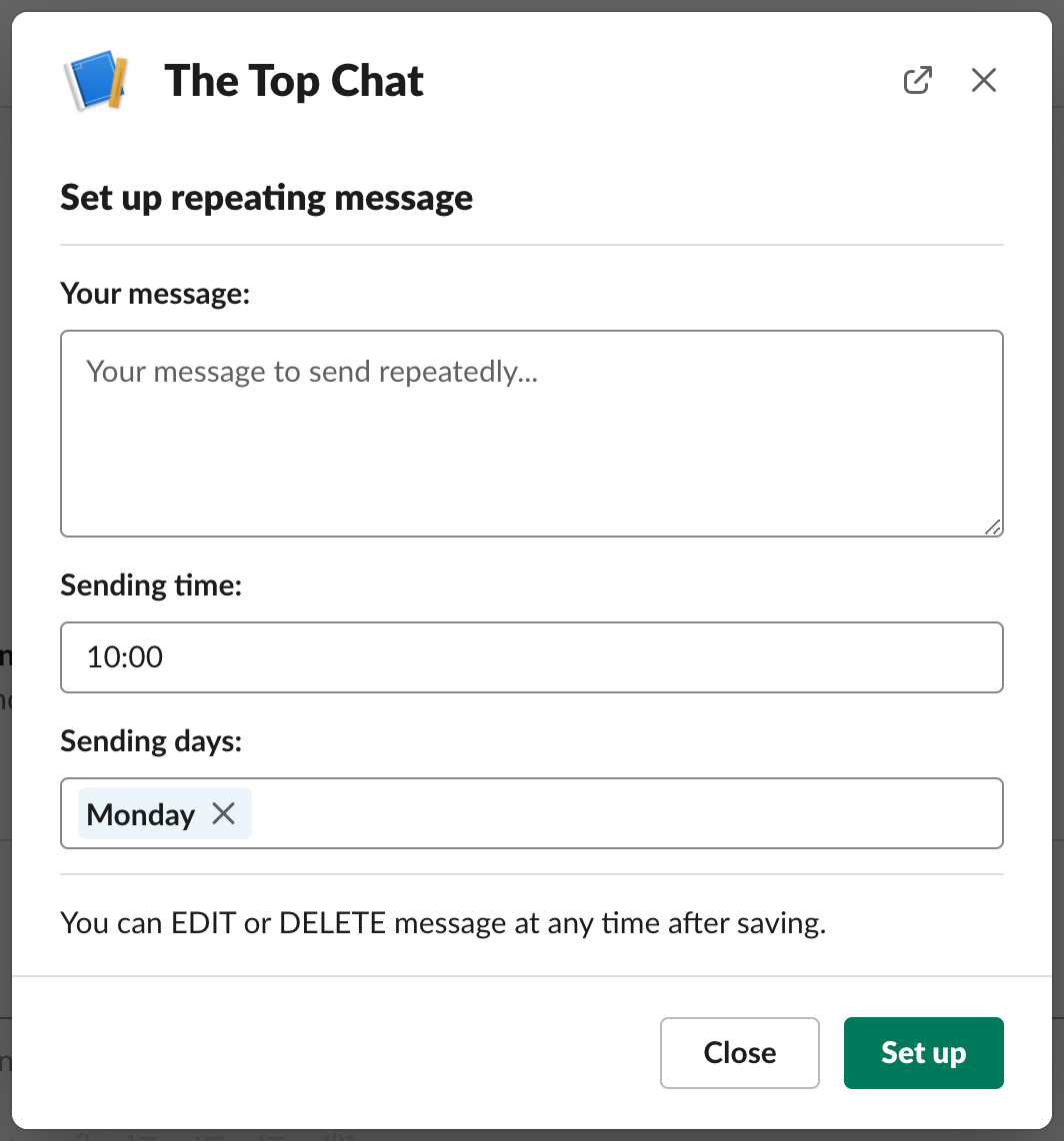 The Top Chat - Set up recurring message in Slack chat dialog