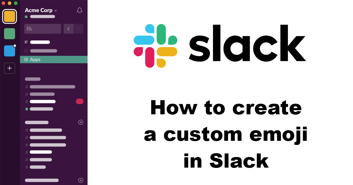 How to create a custom Slack emoji 🤪